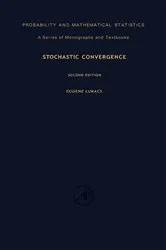 Book cover of Stochastic Convergence (2nd ed.) by Eugene Lukacs