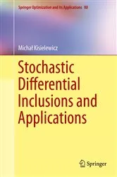 Book cover of Stochastic Differential Inclusions and Applications by Michał Kisielewicz