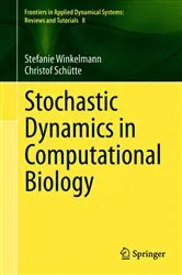 Book cover of Stochastic Dynamics in Computational Biology by Unknown