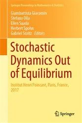 Book cover of Stochastic Dynamics Out of Equilibrium by Giambattista Giacomin