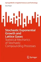 Book cover of Stochastic Exponential Growth and Lattice Gases by Dan Pirjol