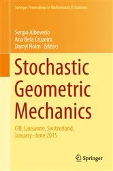 Book cover of Stochastic Geometric Mechanics by Sergio Albeverio