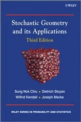 Book cover of Stochastic Geometry and Its Applications (3rd ed.) by Unknown