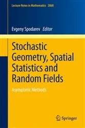 Book cover of Stochastic Geometry, Spatial Statistics and Random Fields by Evgeny Spodarev