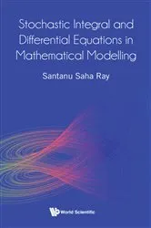 Book cover of Stochastic Integral And Differential Equations In Mathematical Modelling by Santanu Saha Ray