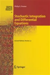 Book cover of Stochastic Integration and Differential Equations (2nd ed.) by Philip Protter