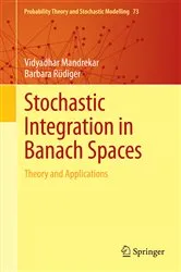 Book cover of Stochastic Integration in Banach Spaces by Vidyadhar Mandrekar