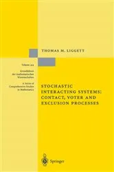 Book cover of Stochastic Interacting Systems: Contact, Voter and Exclusion Processes by Unknown