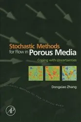 Book cover of Stochastic Methods for Flow in Porous Media by Dongxiao Zhang