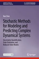 Book cover of Stochastic Methods for Modeling and Predicting Complex Dynamical Systems by Nan Chen