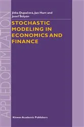 Book cover of Stochastic Modeling in Economics and Finance by Jitka Dupacova