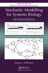 Book cover of Stochastic Modelling for Systems Biology (2nd ed.) by Unknown