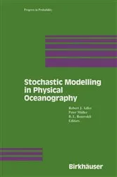 Book cover of Stochastic Modelling in Physical Oceanography by Robert Adler