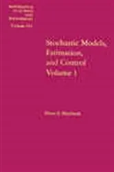 Book cover of Stochastic Models: Estimation and Control: v. 1 by Maybeck
