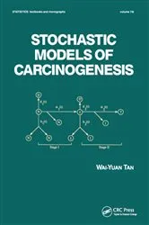 Book cover of Stochastic Models for Carcinogenesis by Unknown