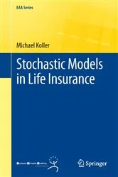 Book cover of Stochastic Models in Life Insurance by Michael Koller