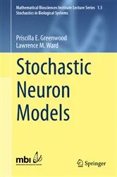 Book cover of Stochastic Neuron Models by Unknown