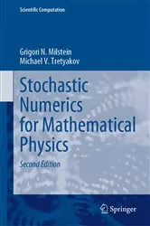 Book cover of Stochastic Numerics for Mathematical Physics (2nd ed.) by Unknown