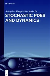 Book cover of Stochastic PDEs and Dynamics by Boling Guo