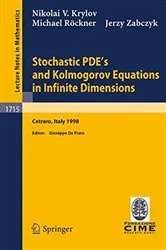 Book cover of Stochastic PDE's and Kolmogorov Equations in Infinite Dimensions by Unknown