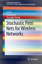 Book cover of Stochastic Petri Nets for Wireless Networks by Lei Lei