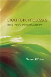 Book cover of Stochastic Processes: Basic Theory And Its Applications by Narahari U Prabhu