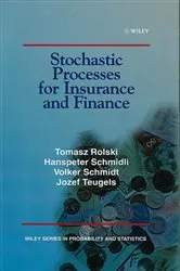 Book cover of Stochastic Processes for Insurance and Finance by Tomasz Rolski