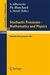 Book cover of Stochastic Processes - Mathematics and Physics by Sergio Albeverio