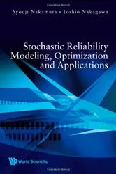 Book cover of Stochastic Reliability Modeling, Optimization And Applications by Unknown