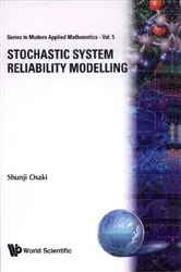 Book cover of Stochastic System Reliability Modelling by Shunji Osaki