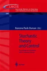 Book cover of Stochastic Theory and Control by Bozenna Pasik-Duncan