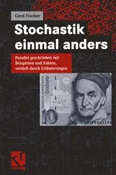 Book cover of Stochastik einmal anders by Gerd Fischer