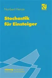 Book cover of Stochastik für Einsteiger by Norbert Henze