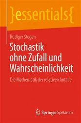 Book cover of Stochastik ohne Zufall und Wahrscheinlichkeit by Rüdiger Stegen