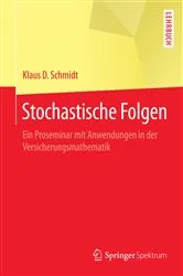 Book cover of Stochastische Folgen by Klaus D. Schmidt