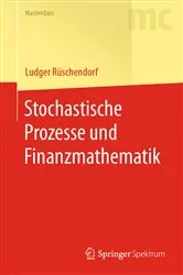 Book cover of Stochastische Prozesse und Finanzmathematik by Unknown