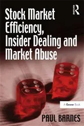 Book cover of Stock Market Efficiency, Insider Dealing and Market Abuse by Unknown