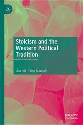 Book cover of Stoicism and the Western Political Tradition by Lisa Hill