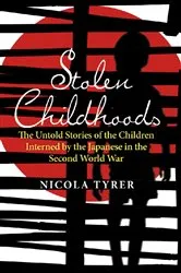 Book cover of Stolen Childhoods by Nicola Tyrer