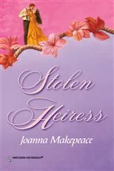 Book cover of STOLEN HEIRESS by Joanna Makepeace