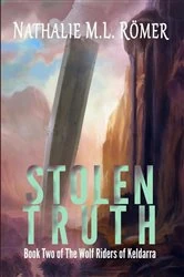 Book cover of Stolen Truth by Nathalie M.L. Römer