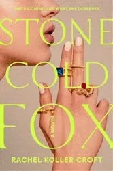 Book cover of Stone Cold Fox by Rachel Koller Croft