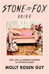 Book cover of Stone Fox Bride by Molly Rosen Guy