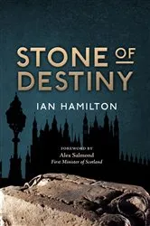 Book cover of Stone of Destiny by Ian Hamilton
