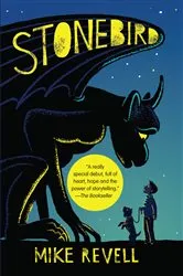 Book cover of Stonebird by Mike Revell