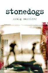 Book cover of Stonedogs by Craig Marriner