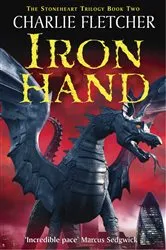 Book cover of Stoneheart: Ironhand by Charlie Fletcher