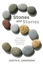 Book cover of Stones and Stories by Judith E. Anderson