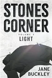 Book cover of Stones Corner Light Volume 3 by Jane Buckley