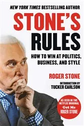 Book cover of Stone's Rules by Roger Stone